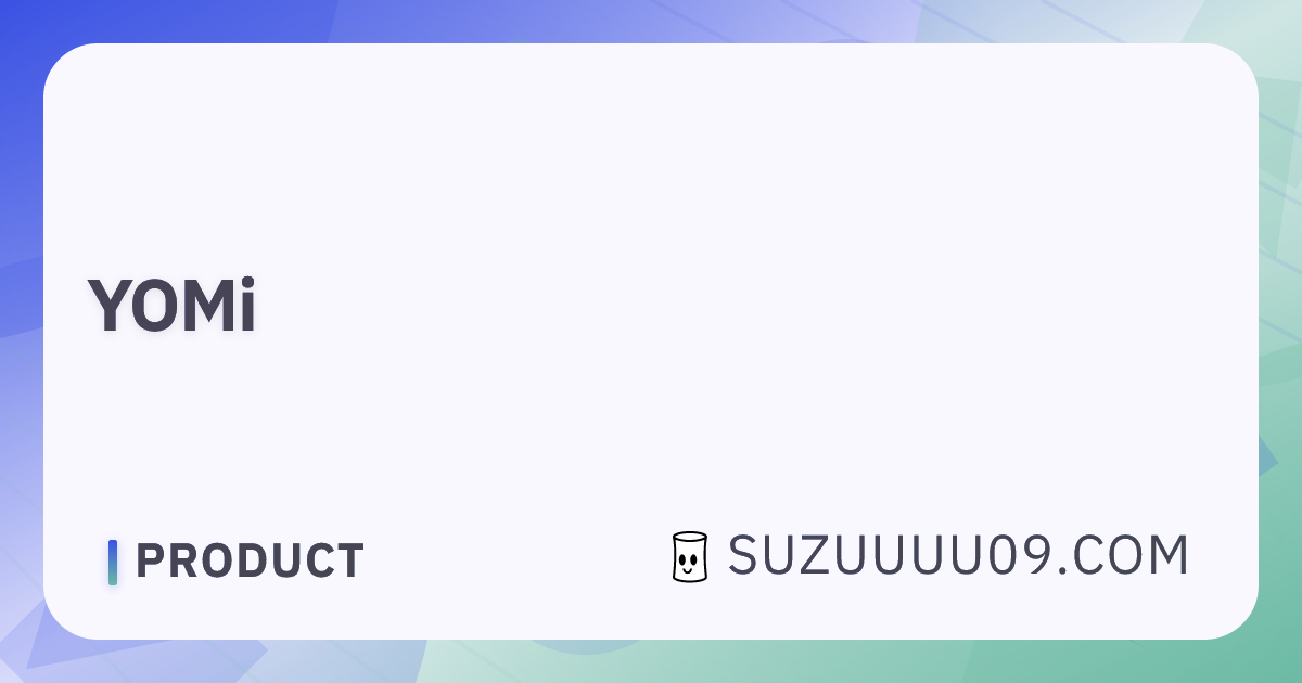 YOMi